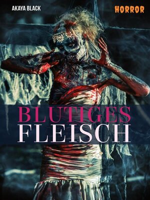 cover image of Blutiges Fleisch